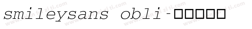 smileysans obli字体转换